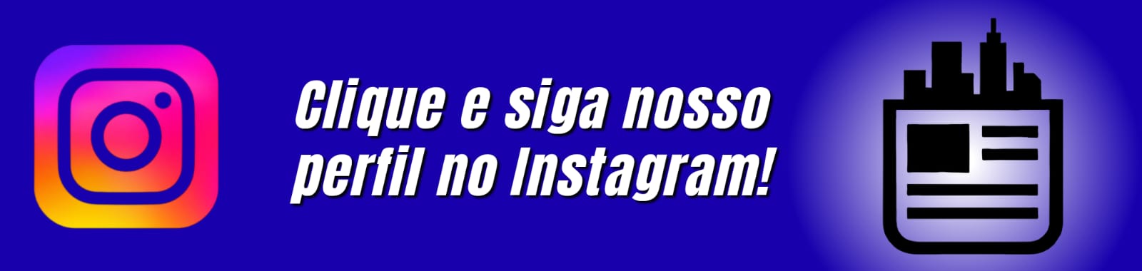 Siga-nos no Instagram